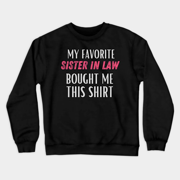 World's best sister-in-law sister in law shirts cute with flowers Crewneck Sweatshirt by Maroon55